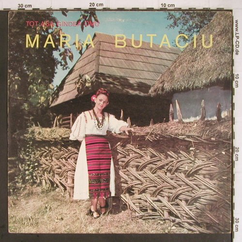Butacio,Maria: Tot Asa Gindea Omu,Orch.G.Vancu, Electrecord (STM-EPE 01142), RO,m-/vg+, 1971 Typ: LP Best.-Nr.: Y9258 Preis: 7,50 Euro