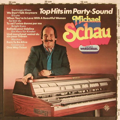 Schau,Michael: Top Hits Im Party-Sound, Telefunken(6.24189 AM), D, 1980 - LP - Y9436 - 6,00 Euro