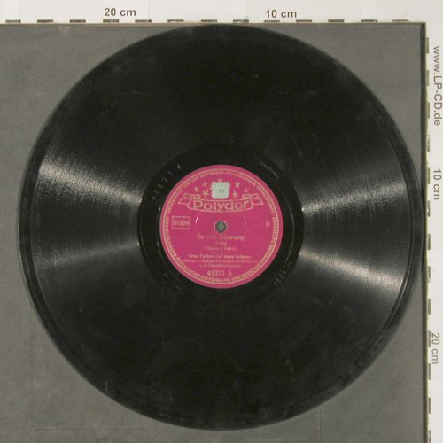 Fischer,Ernst mit s.Solisten: So viel Schwung,vg-/NoCover, Polydor(48 371), D, 1950 - 25cm - N19 - 2,50 Euro