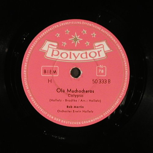 Martin,Bob: Und es weht der Wind/OleMuchacheros, Polydor(50 333), D,vg+, 1956 - 25cm - N201 - 5,00 Euro