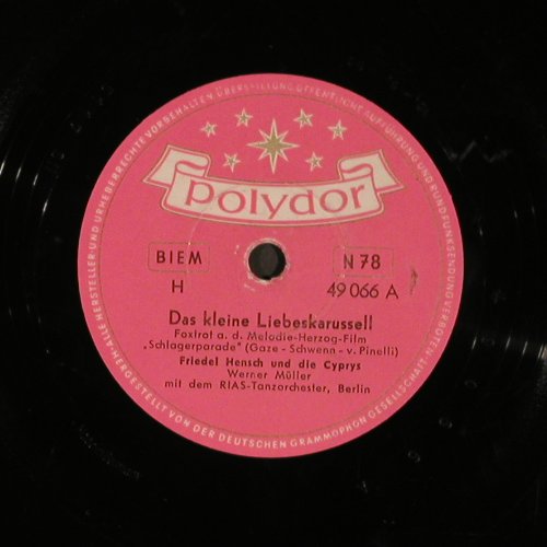 Hensch,Friedel und die Cyprys: Das kleine Liebeskarussell, Polydor(49 066), D, vg+, 1953 - 25cm - N254 - 5,00 Euro