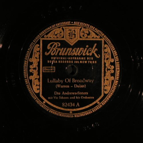 Andrews Sisters: Lullaby of Broadway, Brunswick(82 434), D, 1951 - 25cm - N384 - 10,00 Euro