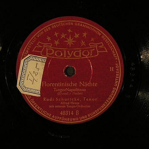 Schuricke,Rudi - Alfred Hause: Mandolino-Mandolino/Florent.Nächte, Polydor(48314), D,NoCover, 1950 - 25cm - N89 - 4,00 Euro