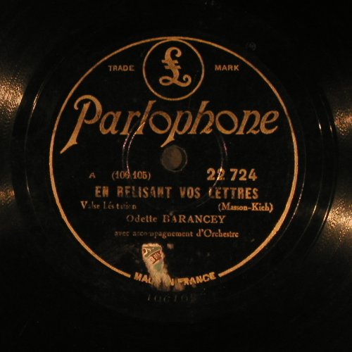 Barancey,Odette: En Relisant vos Lettres, Parlophone(22 724), F,  - 25cm - N109 - 5,00 Euro