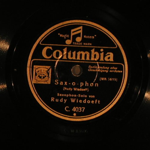 Wiedoeft,Rudy: Sax-o-phon / La Cinquantaine, Columbia (C 4037), D Typ: 25cm Best.-Nr.: N131 Preis: 5,00 Euro