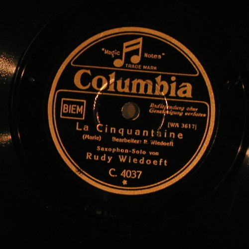 Wiedoeft,Rudy: Sax-o-phon / La Cinquantaine, Columbia (C 4037), D Typ: 25cm Best.-Nr.: N131 Preis: 5,00 Euro