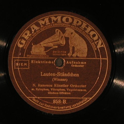 Ramescu,N. - Künstler Orchester: Die alte Spieluhr/Lauten-Ständchen, Grammophon (858), D, 1932 Typ: 25cm Best.-Nr.: N149 Preis: 6,00 Euro