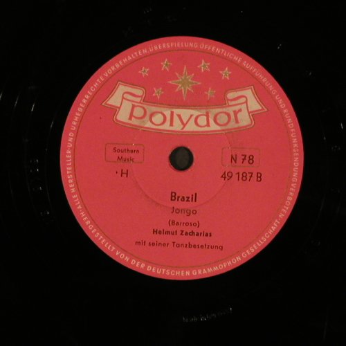 Zacharias,Helmut: O'Cangaceiro / Brasil,vg+/noCover, Polydor (49 187), D, 1954 Typ: 25cm Best.-Nr.: N16 Preis: 3,00 Euro