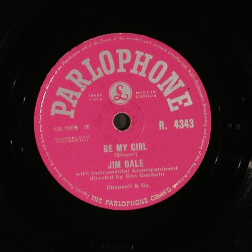 Dale,Jim: You shouldn't do that/Be my Girl, Parlophone (R.4343), UK, 1957 Typ: 25cm Best.-Nr.: N238 Preis: 10,00 Euro