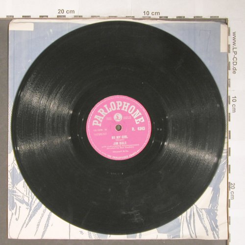 Dale,Jim: You shouldn't do that/Be my Girl, Parlophone (R.4343), UK, 1957 Typ: 25cm Best.-Nr.: N238 Preis: 10,00 Euro