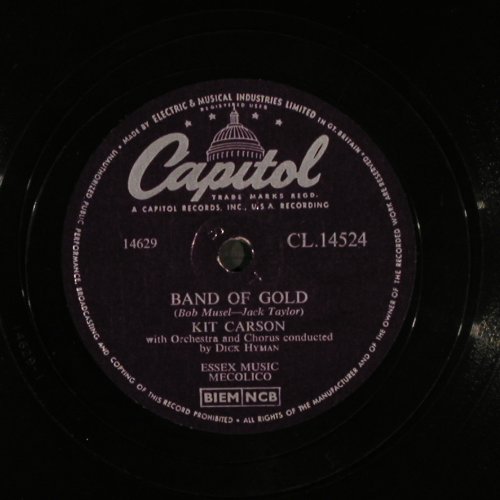 Kid Carson: Band of Gold/Cast your Bread upon.., Capitol (CL 14524), UK Typ: 25cm Best.-Nr.: N246 Preis: 10,00 Euro