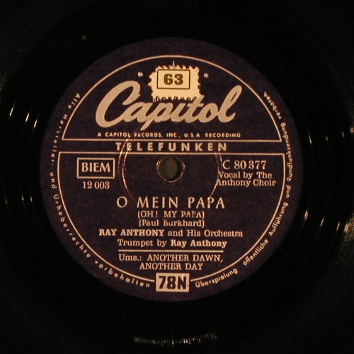 Anthony,Ray  and his Orch.: Another Dawn,Another./O Mein Papa, Capitol (C 80 377), D,vg+ Typ: 25cm Best.-Nr.: N251 Preis: 5,00 Euro