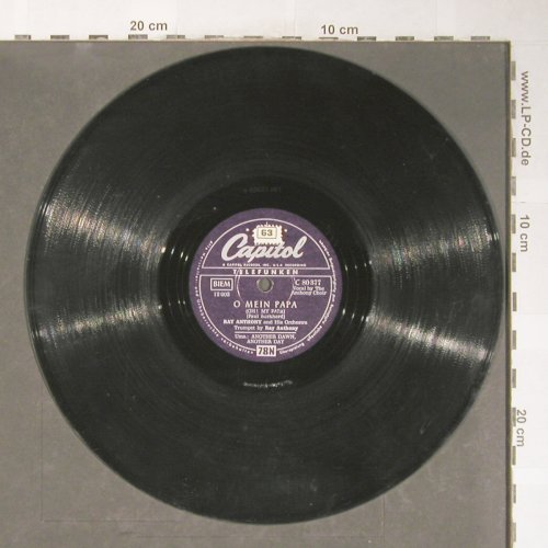 Anthony,Ray  and his Orch.: Another Dawn,Another./O Mein Papa, Capitol (C 80 377), D,vg+ Typ: 25cm Best.-Nr.: N251 Preis: 5,00 Euro