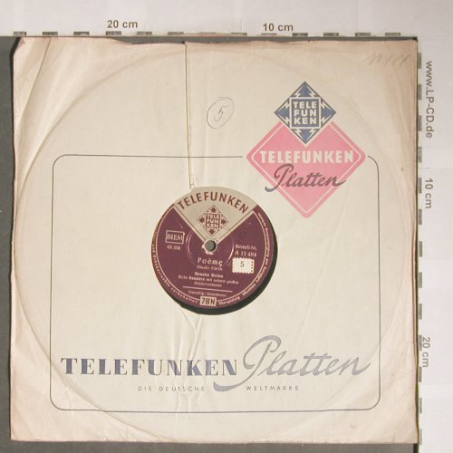 Sanders,Bela  mit s.gr.Streichorch.: Poème / Intermazzo, Telefunken (A 11 484), D, vg+ Typ: 25cm Best.-Nr.: N264 Preis: 4,00 Euro