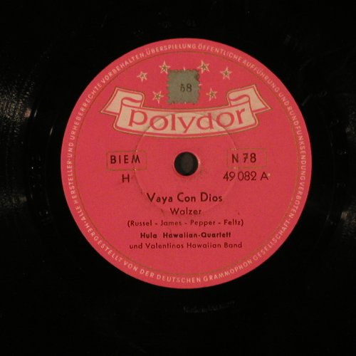 Hula Hawaiian Quartett: Vaya Con Dios, vg+, Polydor (49 082), D, 1953 Typ: 25cm Best.-Nr.: N26 Preis: 3,00 Euro