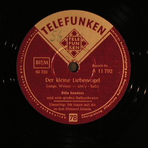 Sanders,Bela  u.s gr.Ballochester: Ich Tanze mit dir in den Himmel..., Telefunken(instrum.) (A 11 792), D, vg+ Typ: 25cm Best.-Nr.: N285 Preis: 5,00 Euro