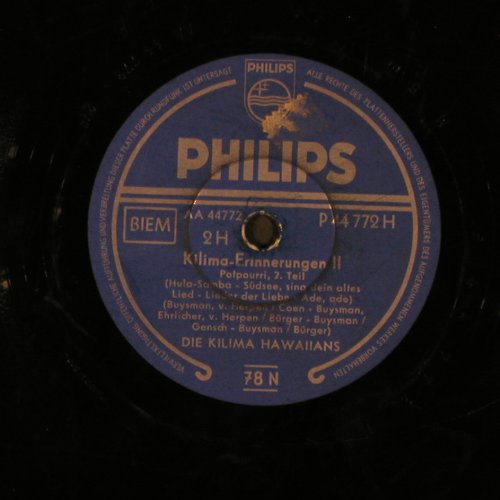 Kilima Hawaiians: Kilima-Erinnerungen II,vg--/NoCover, Philips (P 44 772), D, 1955 Typ: 25cm Best.-Nr.: N29 Preis: 2,50 Euro