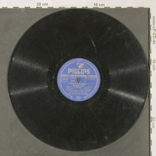 Kilima Hawaiians: Kilima-Erinnerungen II,vg--/NoCover, Philips (P 44 772), D, 1955 Typ: 25cm Best.-Nr.: N29 Preis: 2,50 Euro