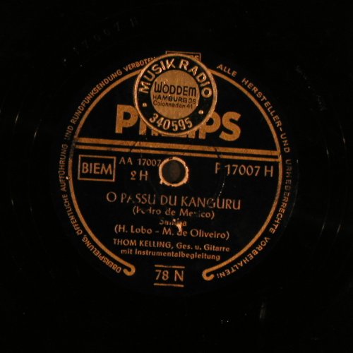 Kelling,Thom: Diz Que Vae, Vae/O Pasu du Kanguru, Philips (P 17007), D, vg+ Typ: 25cm Best.-Nr.: N314 Preis: 5,00 Euro