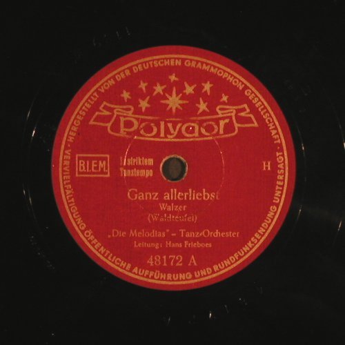 Melodias Tanz Orchester: Ganz allerliebst/Herbstweisen, Polydor (48 172), D, vg+, 1943 Typ: 25cm Best.-Nr.: N323 Preis: 4,00 Euro