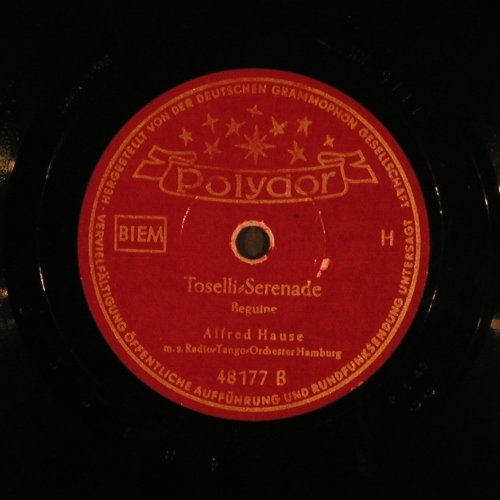 Hause,Alfred: Spanischer Zigeuner/Toselli Seren., Polydor(48 177), D, 1943 - 25cm - N327 - 5,00 Euro
