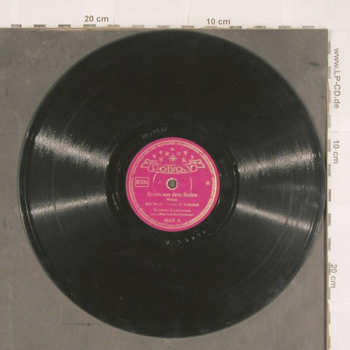 Zacharias,Helmut: Rosen aus dem Süden, Polydor (48 405), D, 1950 Typ: 25cm Best.-Nr.: N338 Preis: 5,00 Euro