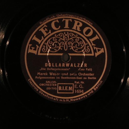 Weber,Marek- s.Orchester: Dollarwalzer, Electrola (EG 1694), D Typ: 25cm Best.-Nr.: N373 Preis: 5,00 Euro