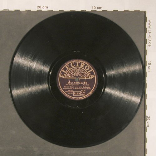 Weber,Marek- s.Orchester: Dollarwalzer, Electrola (EG 1694), D Typ: 25cm Best.-Nr.: N373 Preis: 5,00 Euro