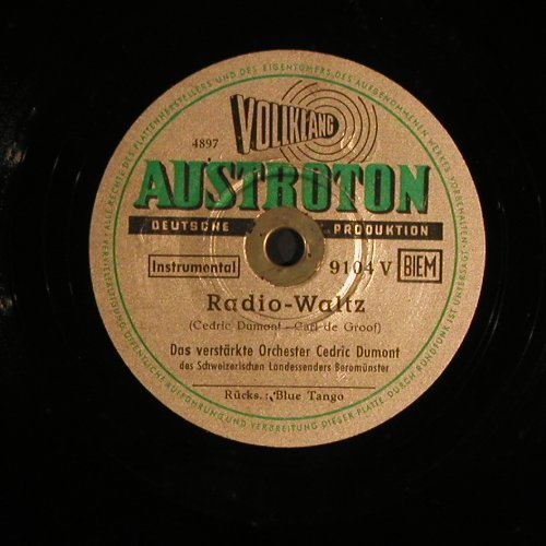 Dumont Orchester,Cedric - Das verst: Blue Tango / Radio Walz, Austroton (9104 V), A Typ: 25cm Best.-Nr.: N387 Preis: 7,50 Euro