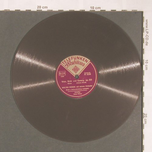 Fenske,Walter: Wein,Weib und Gesang, Telefunken Misikus (M 6336), D Typ: 25cm Best.-Nr.: N426 Preis: 5,00 Euro