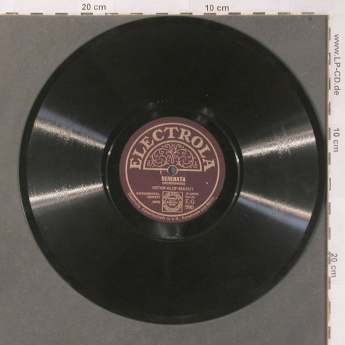 Orlof-Sextett,Victor: Serenata/Ungarischer Tanz Nr.5, Electrola (EG 590), D Typ: 25cm Best.-Nr.: N459 Preis: 6,00 Euro