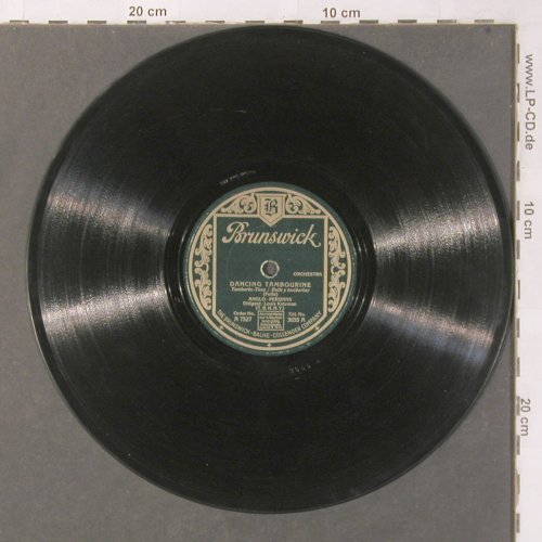 Anglo-Persians: Dancing Tambourine,dir.LouisKatzman, Brunswick (3655 A Cat.No.), D Typ: 25cm Best.-Nr.: N462 Preis: 5,00 Euro