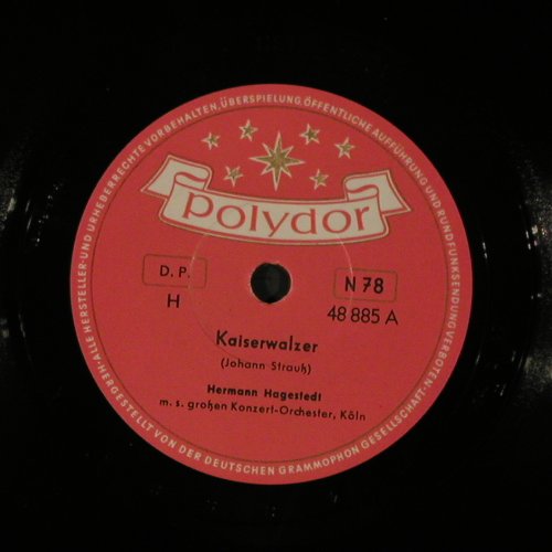 Hagestedt,Hermann: Kaiserwalzer/Wo die Zitronen blüh'n, Polydor (48 885), D, 1953 Typ: 25cm Best.-Nr.: N55 Preis: 7,50 Euro