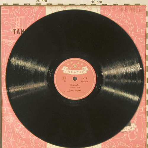 Hagestedt,Hermann: Kaiserwalzer/Wo die Zitronen blüh'n, Polydor (48 885), D, 1953 Typ: 25cm Best.-Nr.: N55 Preis: 7,50 Euro