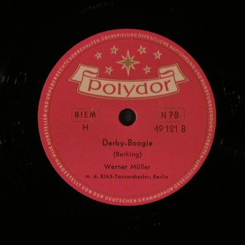 Müller,Werner: Musik für Mizzi / Derby-Boogie, Polydor (49 121), D, 1953 Typ: 25cm Best.-Nr.: N56 Preis: 10,00 Euro