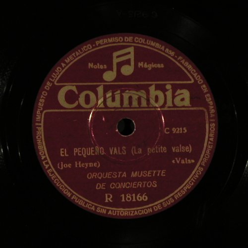 Orquesta Musette de Conciertos: Recuerdo Florido/El Pequero,vals, Columbia(R 18166), E,No Cover,  - 25cm - N59 - 5,00 Euro