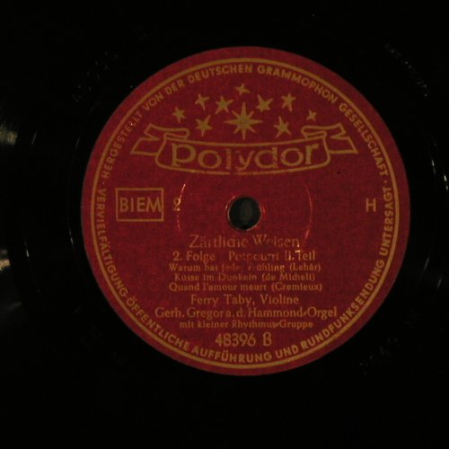 Taby,Ferry / Gerh.Gregora: Zärtliche Weisen 2.Folge Potpou 1+2, Polydor (48 396), D, 1950 Typ: 25cm Best.-Nr.: N68 Preis: 6,00 Euro