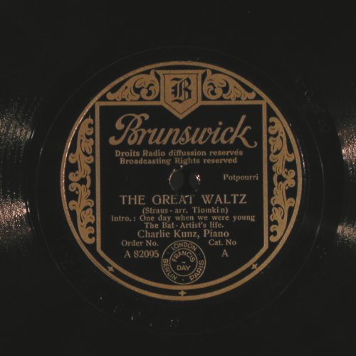 Kunz,Charlie: The Great Walz, Potpourri, Brunswick (A 82095),  Typ: 25cm Best.-Nr.: N72 Preis: 5,00 Euro