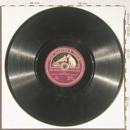 Pryor's Band: The Whistler and His Dog, His Masters Voice (AM 1115), CZ Typ: 25cm Best.-Nr.: N7 Preis: 2,50 Euro