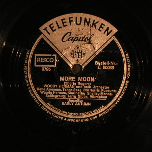 Hermann,Woody  and his Orch.: More Moon / Early Autumn, Telefunken(C 80083), D,  - 25cm - N395 - 7,50 Euro