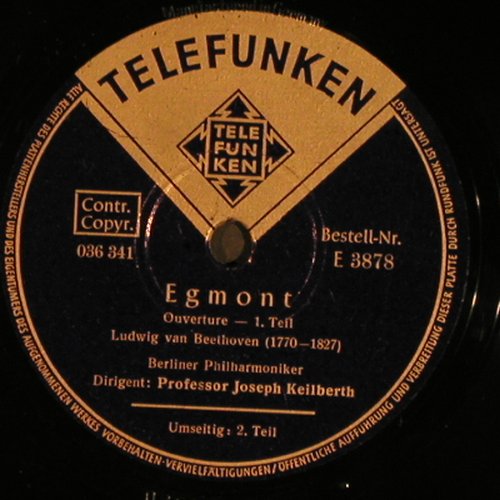 Beethoven,Ludwig van: Ouverture zu: Egmont, Telefunken (E 3878), D Typ: 30cm Best.-Nr.: N277 Preis: 6,00 Euro