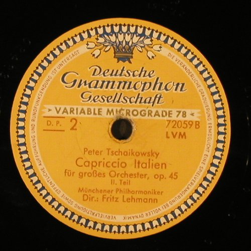 Tschaikowsky,Peter: Capriccio Italien, op.45, D.Gr. (72 059 LVM), D, 1951 Typ: 30cm Best.-Nr.: N44 Preis: 10,00 Euro