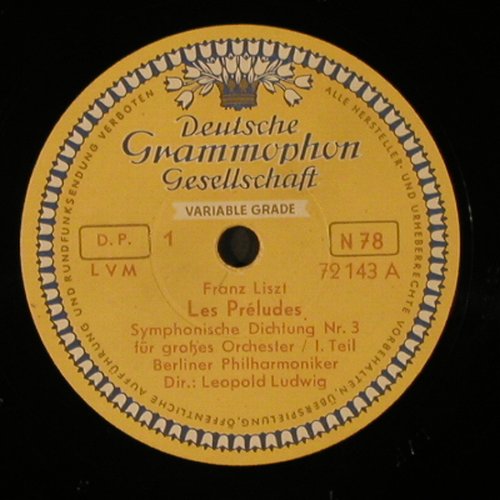 Liszt,Franz: Les Preludes,Symph.Dichtung Nr.3, D.Gr. (72 143), D, 1952 Typ: 30cm Best.-Nr.: N71 Preis: 4,00 Euro