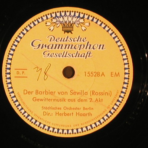 Rossini,Gioacchino / Mascogni: Der Babier,Gewitter 2.Akt., D.Gr. (15528), D, wol, 1943 Typ: 30cm Best.-Nr.: N209 Preis: 6,00 Euro