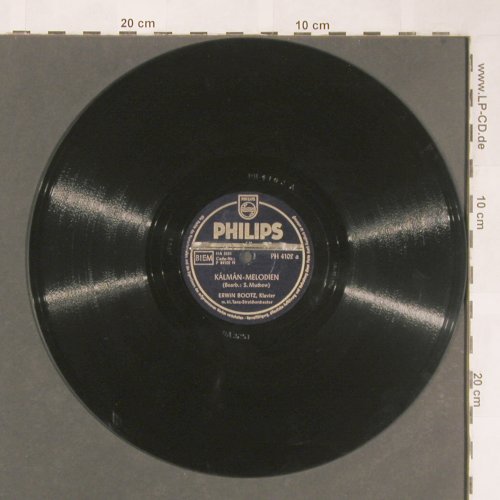 Bootz,Erwin: Lehar-Melodien/Kalman-Melodien, Philips (PH 4102), D, 1951 Typ: 25cm Best.-Nr.: N407 Preis: 5,00 Euro