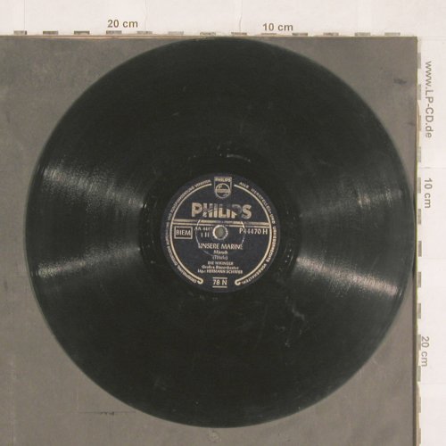 Wikinger - Gr.Blasorchester: Unsere Marine/Gruß an Kiel, Philips(P 44470), D, 1953 - 25cm - N325 - 4,00 Euro