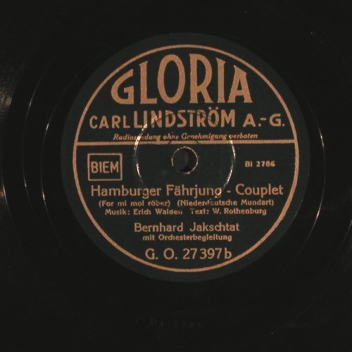 Jakschtat,Bernhard: Sankt Pauli/Hamb.Fährjung-Couplet, Gloria (GO 27 397), D Typ: 25cm Best.-Nr.: N411 Preis: 15,00 Euro