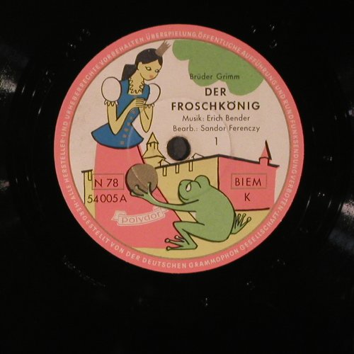 Froschkönig - Gebrüder Grimm: Erich Bender,Musik,SandorFerenczy, Polydor(54 005), D,vg+, 1955 - 25cm - N479 - 5,00 Euro