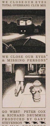 Go West: We Close Our Eyes*2+1, club mix, Chrysalis (601 661-213), D, 1985 Typ: 12" Best.-Nr.: V3229 Preis: 2,00 Euro