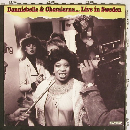 Danniebelle & Choralerna: Live in Sweden, Signatur(SILP 6946), S, 1978 - LP - V3964 - 9,00 Euro